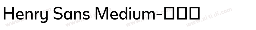 Henry Sans Medium字体转换